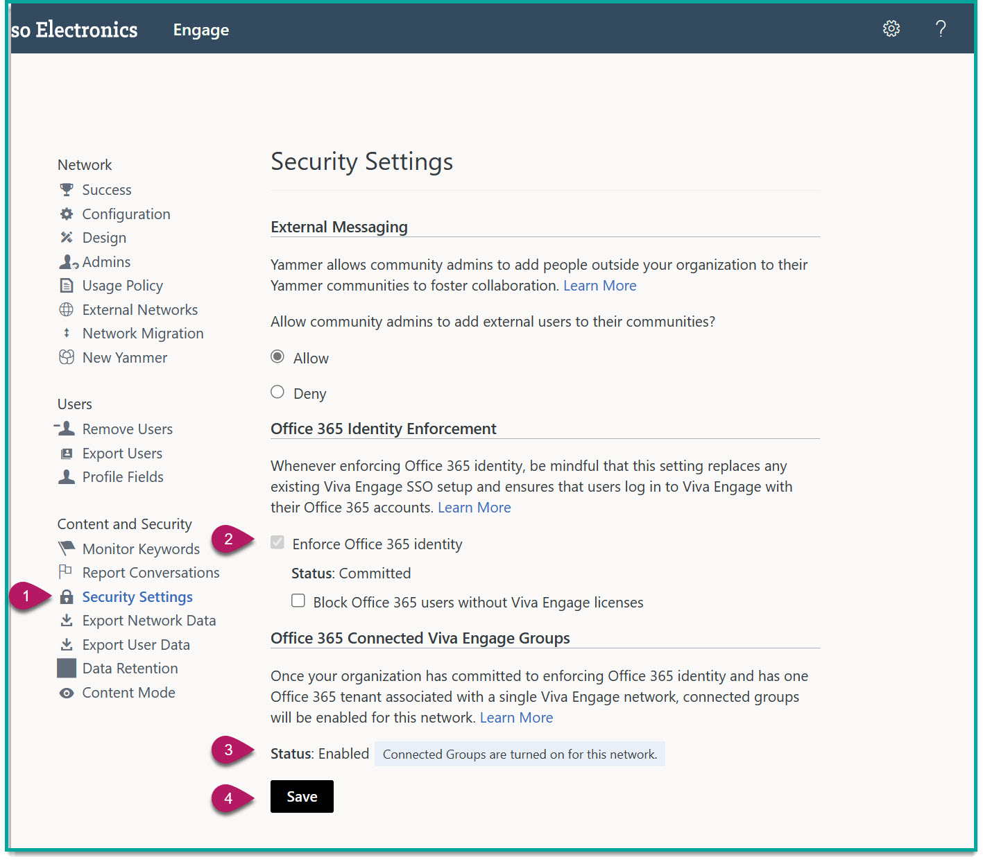 screenshot of the Viva Engage admin 'Security Settings' page; text bubbles show where to enable 'Office 365 Identify' and where to check if 'Office 365 Connection Viva Engage Groups' is set to 'Enabled'