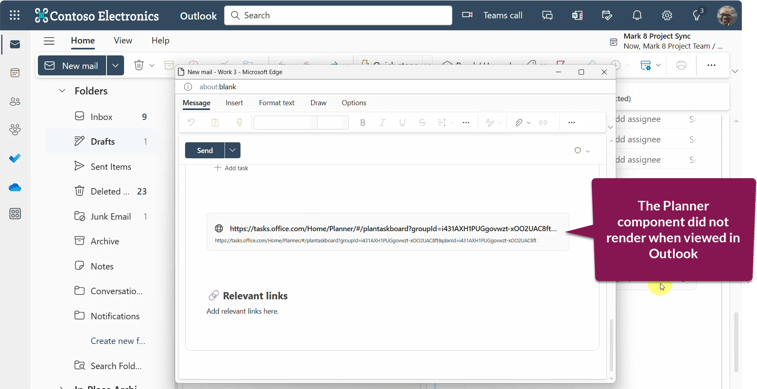 Image of an email, with a text bubble pointing to a Microsoft Loop component saying "The Planner component did not render when viewed in Outlook"