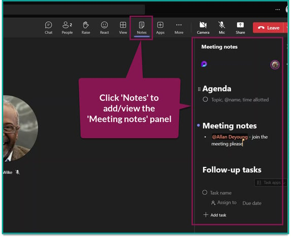 screenshot of a teams meeting; a text bubble points to the 'Notes' button explaining that clicking it will open the new 'Meeting Notes' side panel that is now powered by Microsoft Loop