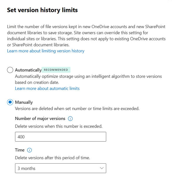 SharePoint version history limits panel showing Manually selected with 400 major versions and a 3-month time limit
