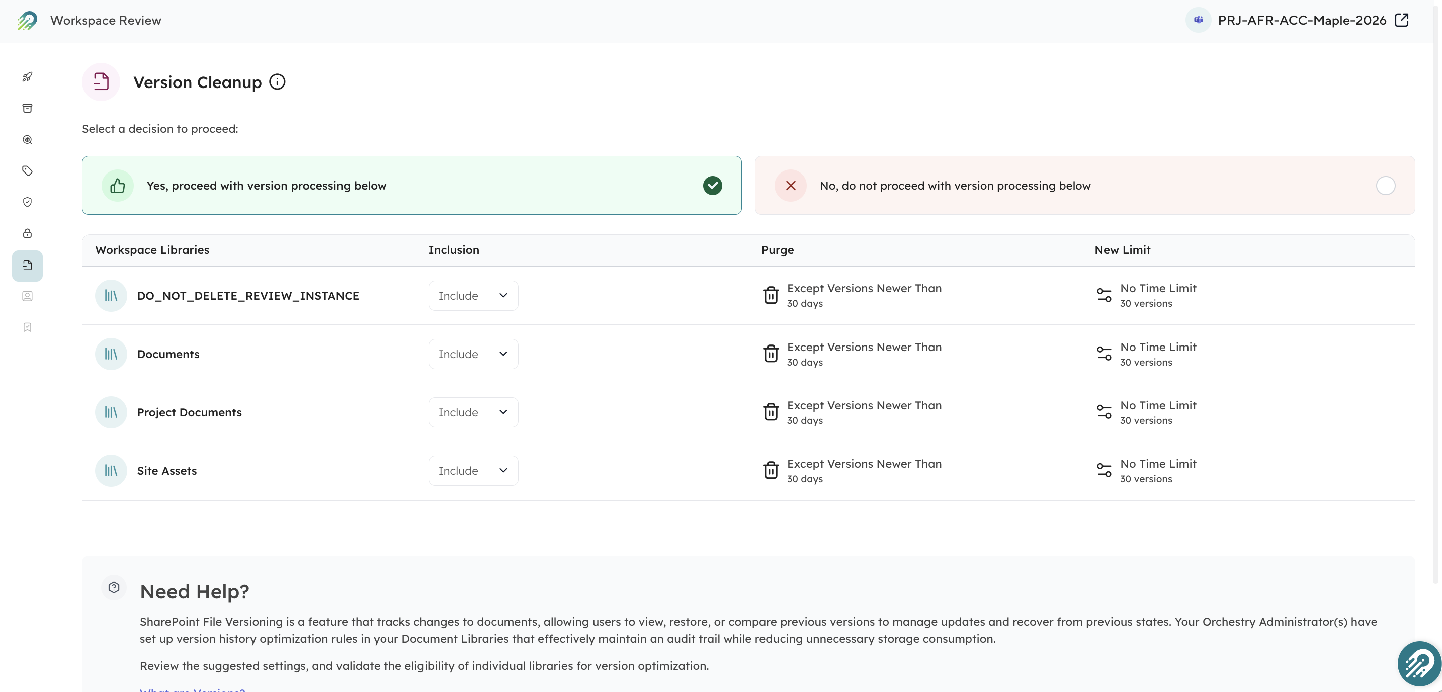 Orchestry workspace review screen showing version cleanup settings with a Documents library selected to purge all except the most recent version, with no time limit and 30 versions retained